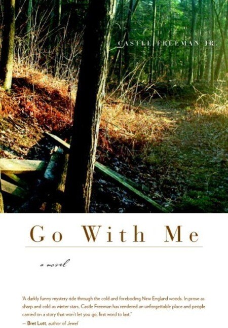 Produktbild: Go With Me | Castle Freeman