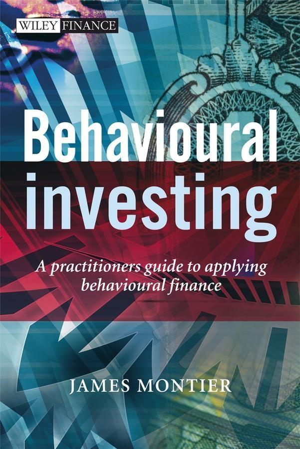 Produktbild: Behavioural Investing | James Montier