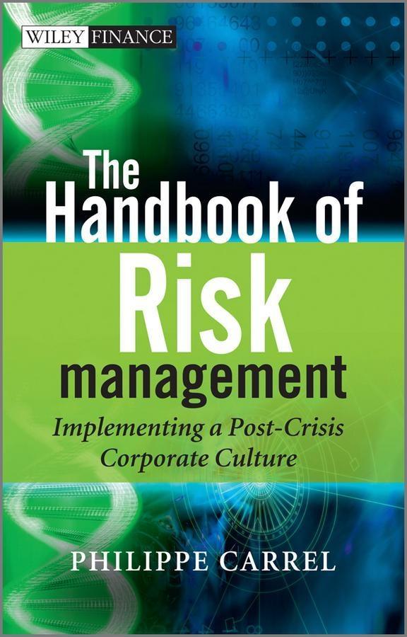 Produktbild: The Handbook of Risk Management | Philippe Carrel