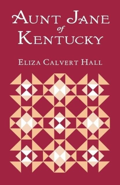 Produktbild: Aunt Jane of Kentucky | Eliza Calvert Hall