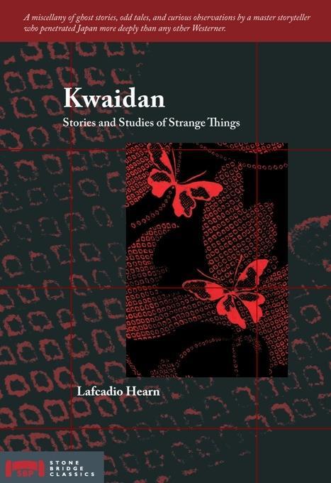 Produktbild: Kwaidan | Lafcadio Hearn