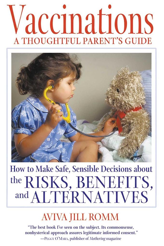 Produktbild: Vaccinations: A Thoughtful Parent's Guide | Aviva Jill Romm