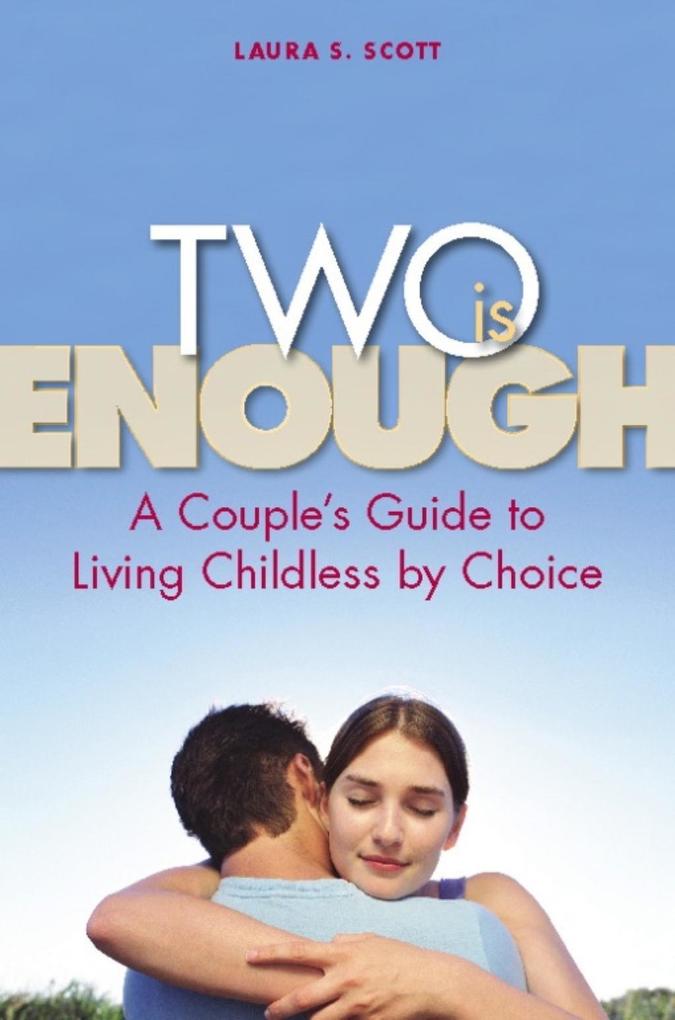 Produktbild: Two Is Enough | Laura S Scott