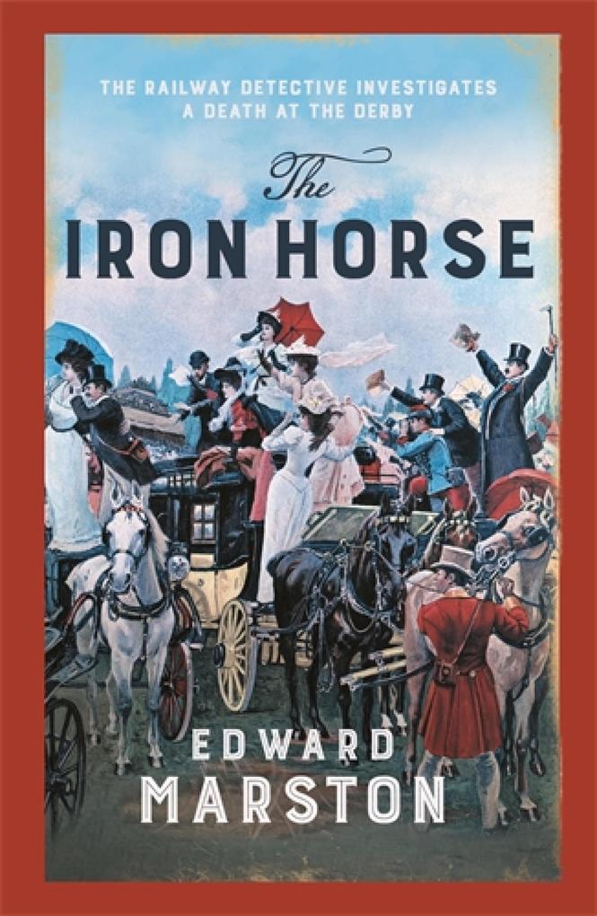 Produktbild: The Iron Horse | Edward Marston