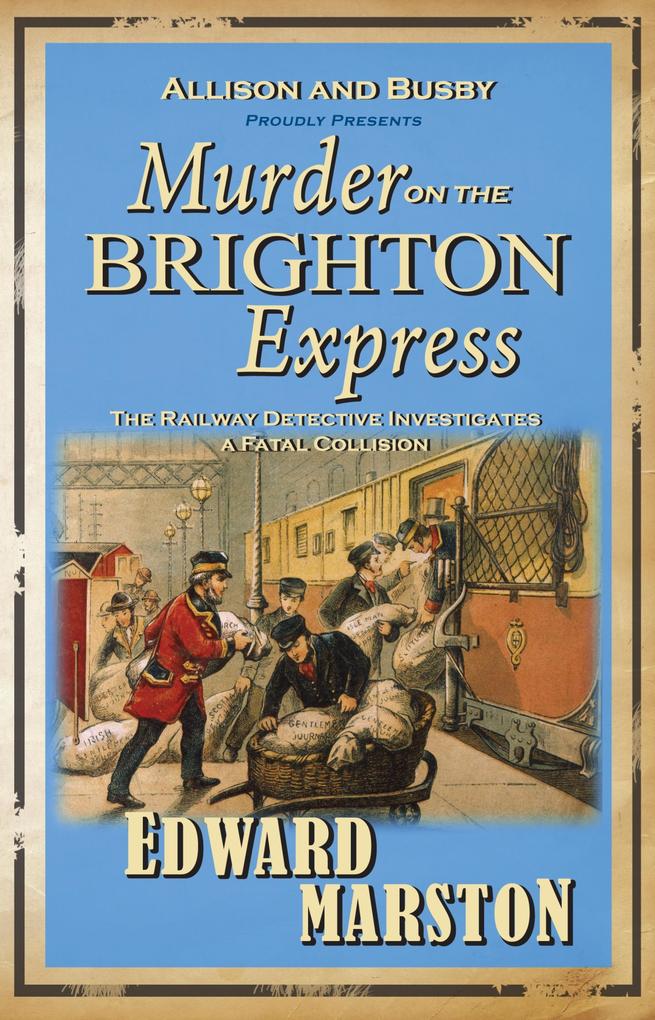 Produktbild: Murder on the Brighton Express | Edward Marston