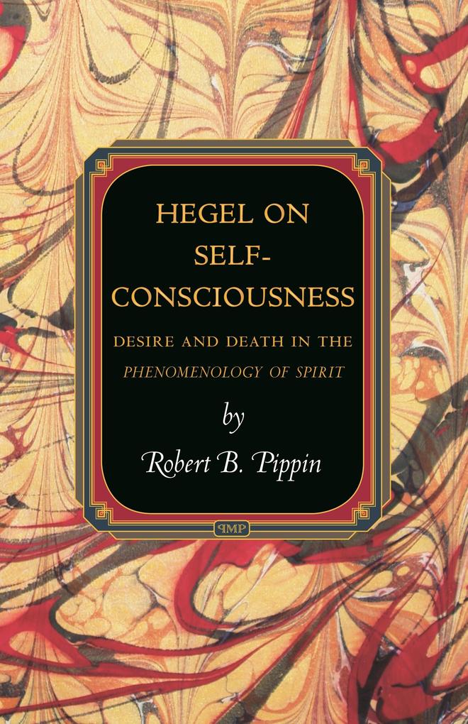 Produktbild: Hegel on Self-Consciousness | Robert B. Pippin