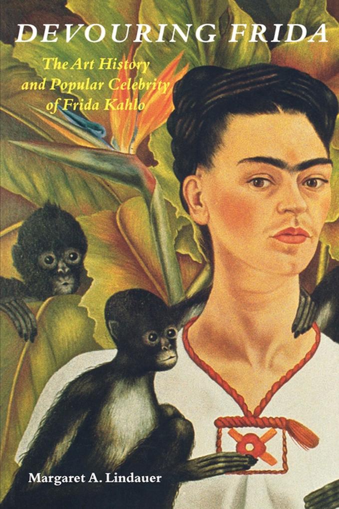 Produktbild: Devouring Frida | Margaret A. Lindauer
