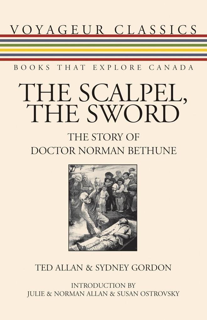 Produktbild: The Scalpel, the Sword | Ted Allan, Sydney Gordon