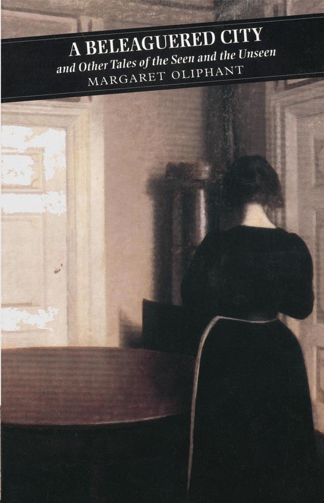 Produktbild: A Beleaguered City | Margaret Oliphant