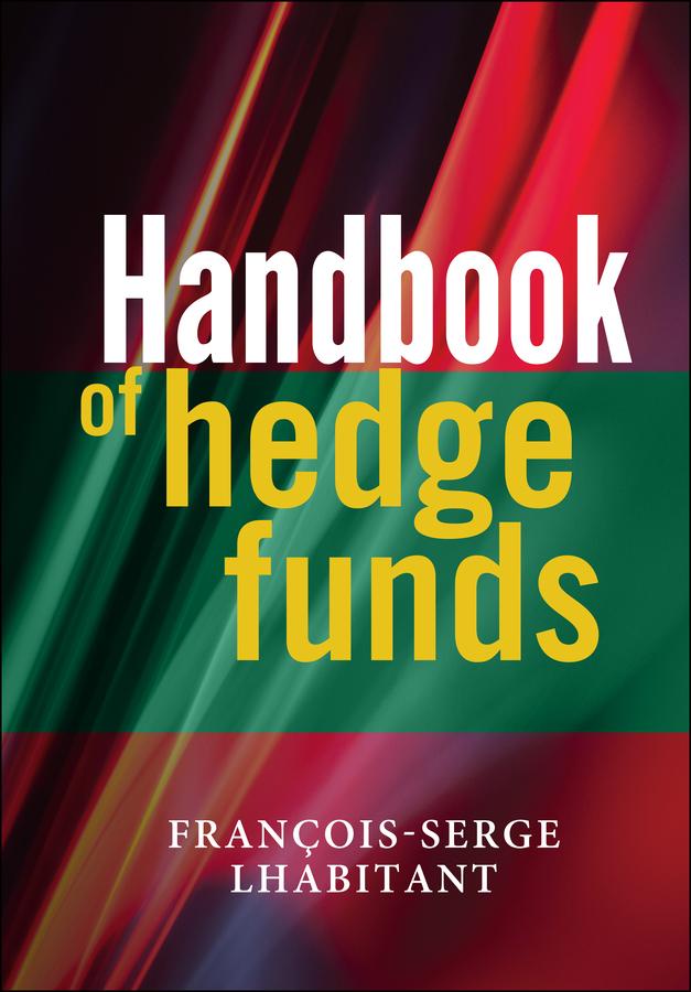 Produktbild: Handbook of Hedge Funds | François-Serge Lhabitant