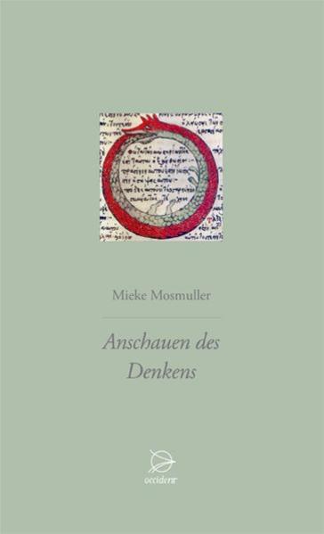 Produktbild: Anschauen des Denkens | Mieke Mosmuller