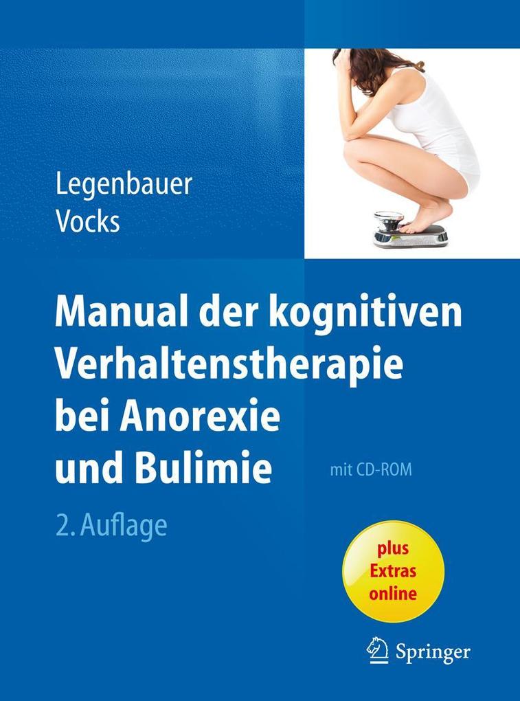 Produktbild: Manual der kognitiven Verhaltenstherapie bei Anorexie und Bulimie | Tanja Legenbauer, Silja Vocks