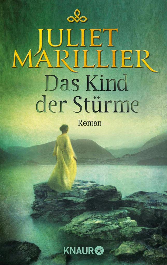 Produktbild: Sevenwaters 03. Das Kind der Stürme | Juliet Marillier