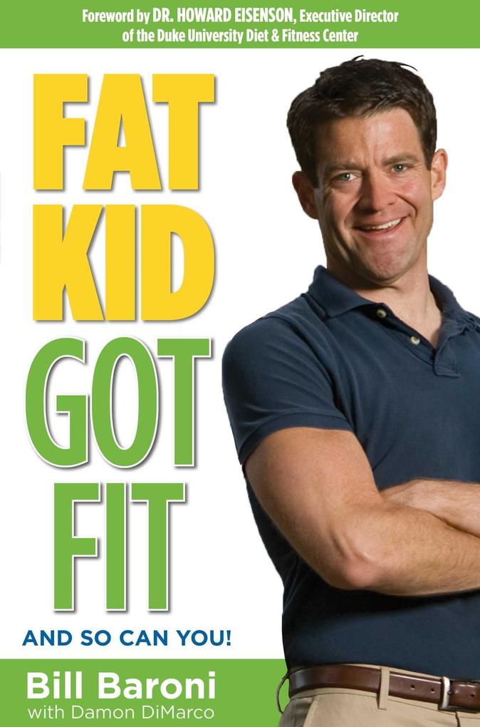 Produktbild: Fat Kid Got Fit | Bll Baron I, Damon DiMarco