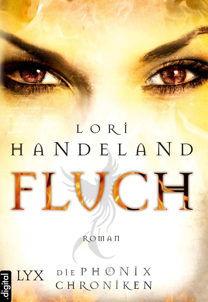 Produktbild: Die Phoenix Chroniken - Fluch | Lori Handeland