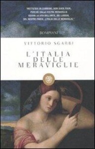 Produktbild: L'Italia delle meraviglie | Vittorio Sgarbi