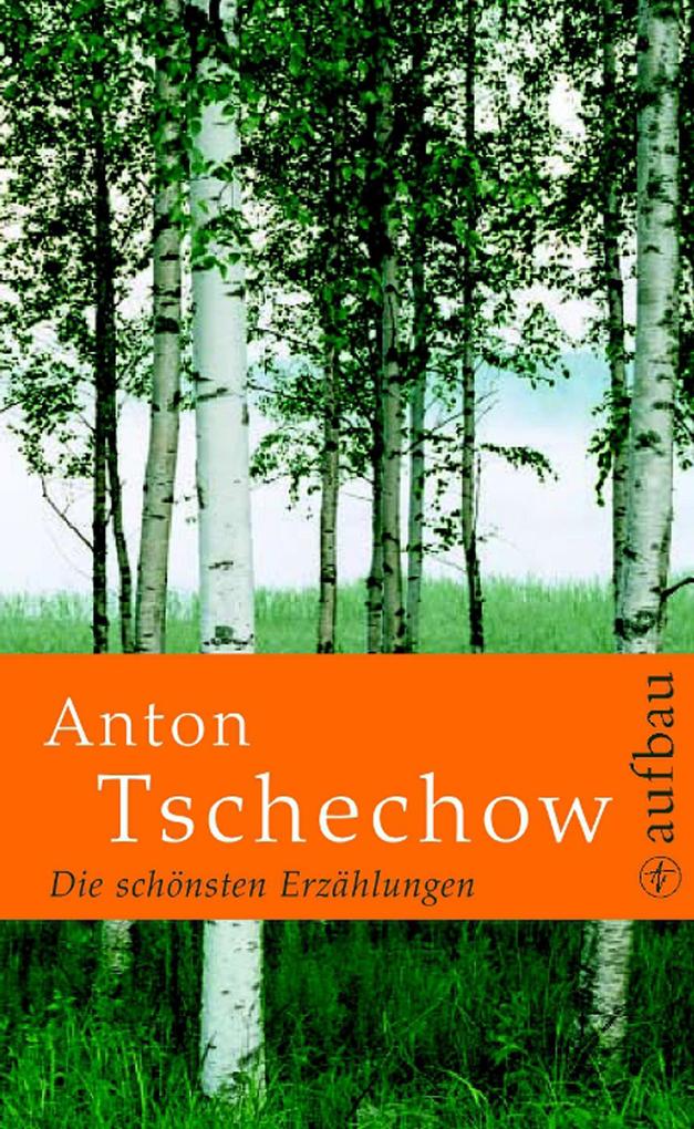 Produktbild: Die schönsten Erzählungen | Anton Tschechow