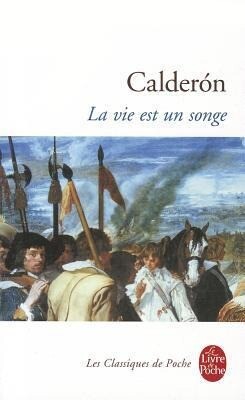 Produktbild: La Vie Est Un Songe | Calderon