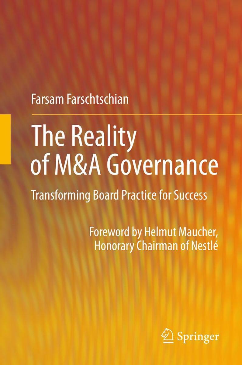 Produktbild: The Reality of M&A Governance | Farsam Farschtschian