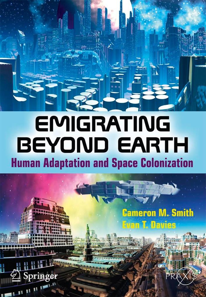 Produktbild: Emigrating Beyond Earth | Cameron M Smith, Evan T. Davies