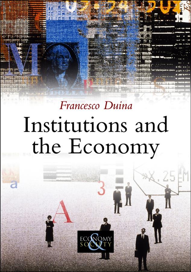 Produktbild: Institutions and the Economy | Francesco Duina