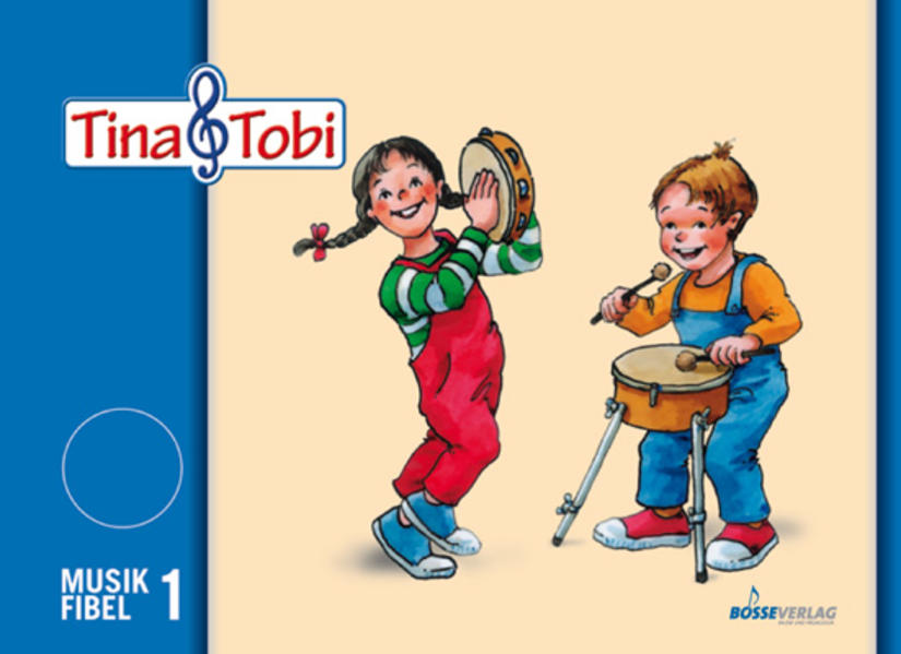 Produktbild: Tina und Tobi. Musikfibel 1
