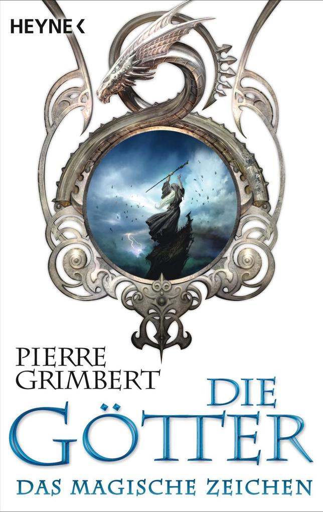 Produktbild: Die Götter - Das magische Zeichen | Pierre Grimbert