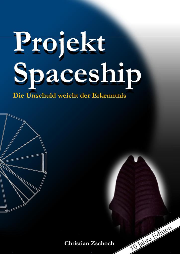 Produktbild: Projekt Spaceship | Christian Zschoch