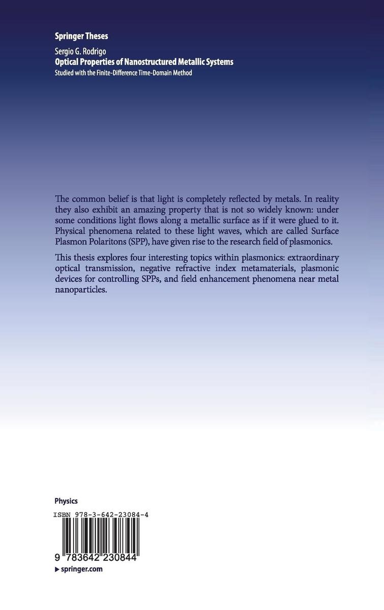 Weitere Ansicht: Optical Properties of Nanostructured Metallic Systems | Sergio G. Rodrigo