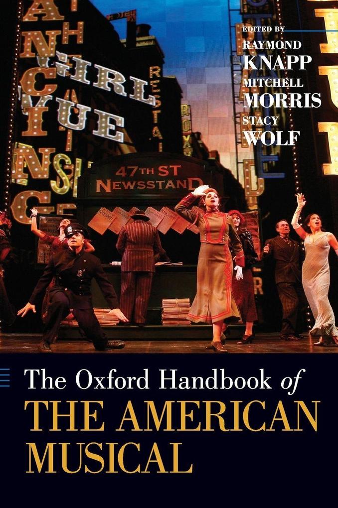 Produktbild: The Oxford Handbook of The American Musical | Knapp