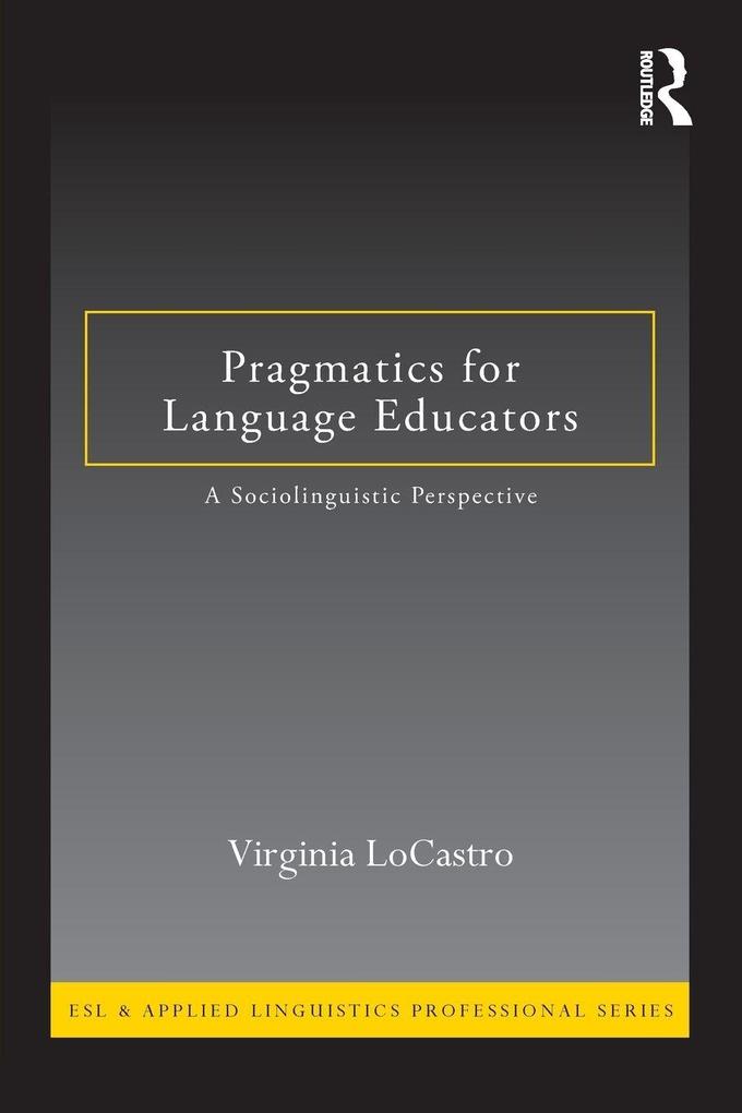 Produktbild: Pragmatics for Language Educators | Virginia Locastro