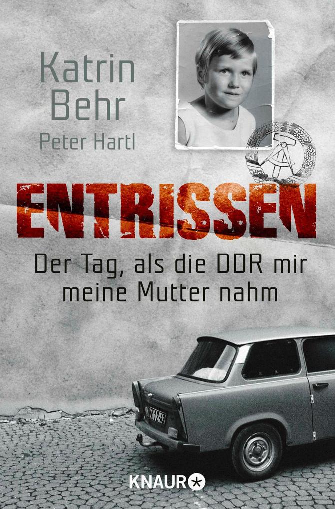 Produktbild: Entrissen | Katrin Behr, Peter Hartl