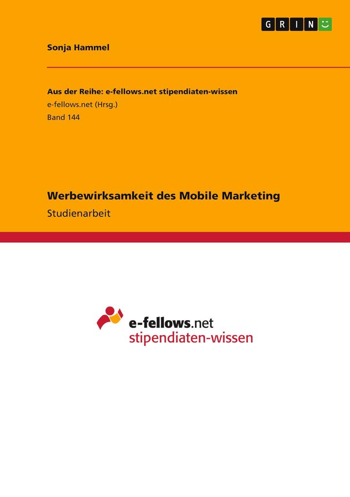 Produktbild: Werbewirksamkeit des Mobile Marketing | Sonja Hammel