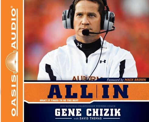 Produktbild: All in: What It Takes to Be the Best | Gene Chizik