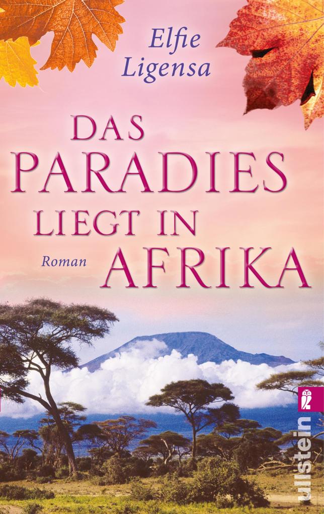 Produktbild: Das Paradies liegt in Afrika | Elfie Ligensa