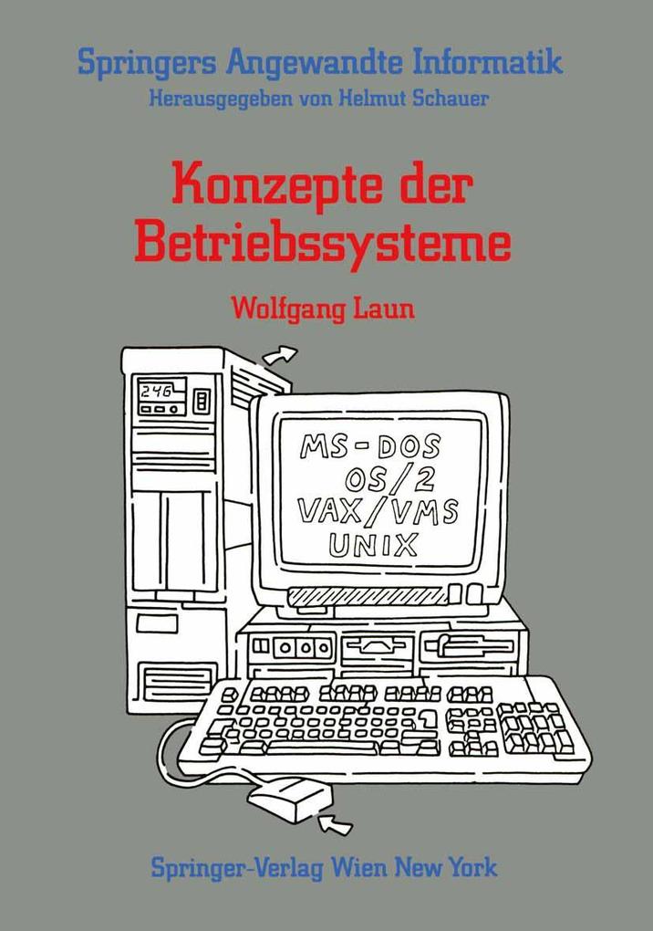 Produktbild: Konzepte der Betriebssysteme | Wolfgang Laun