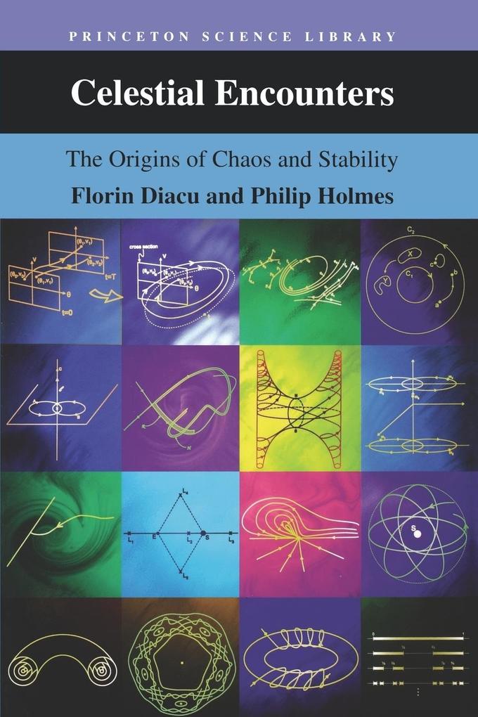 Produktbild: Celestial Encounters | Florin Diacu, Philip J. Holmes