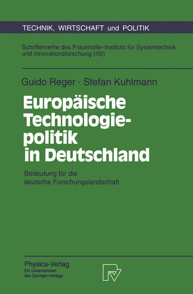 Produktbild: Europäische Technologiepolitik in Deutschland | Stefan Kuhlmann, Guido Reger