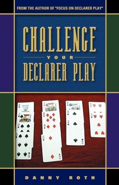 Produktbild: Challenge Your Declarer Play | Danny Roth