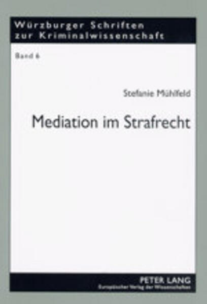 Produktbild: Mediation im Strafrecht | Stefanie Mühlfeld