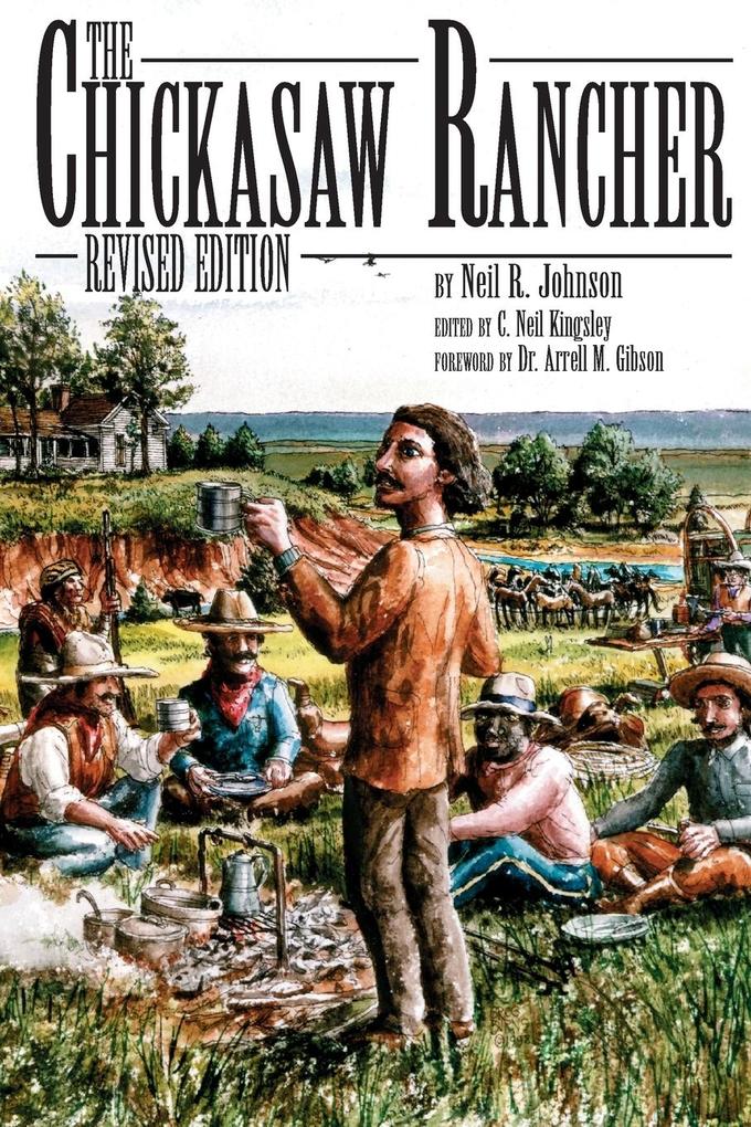 Produktbild: The Chickasaw Rancher | Neil R Johnson