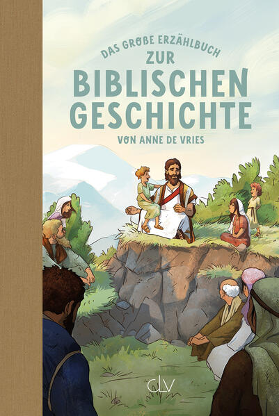 Produktbild: Das große Erzählbuch zur biblischen Geschichte | Anne de Vries