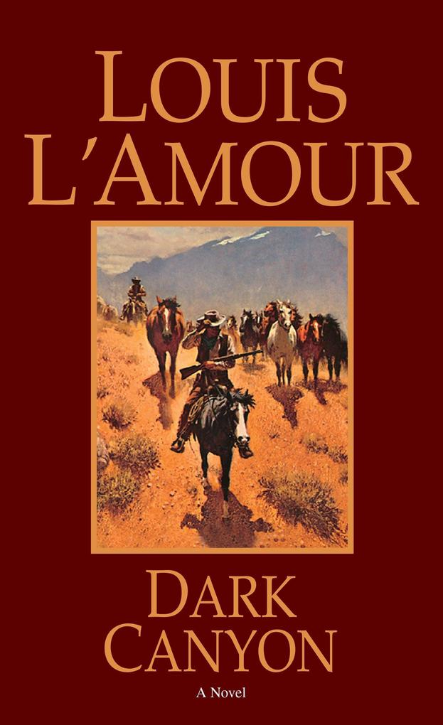 Produktbild: Dark Canyon | Louis L'Amour