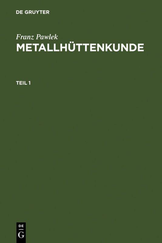 Produktbild: Metallhüttenkunde | Franz Pawlek