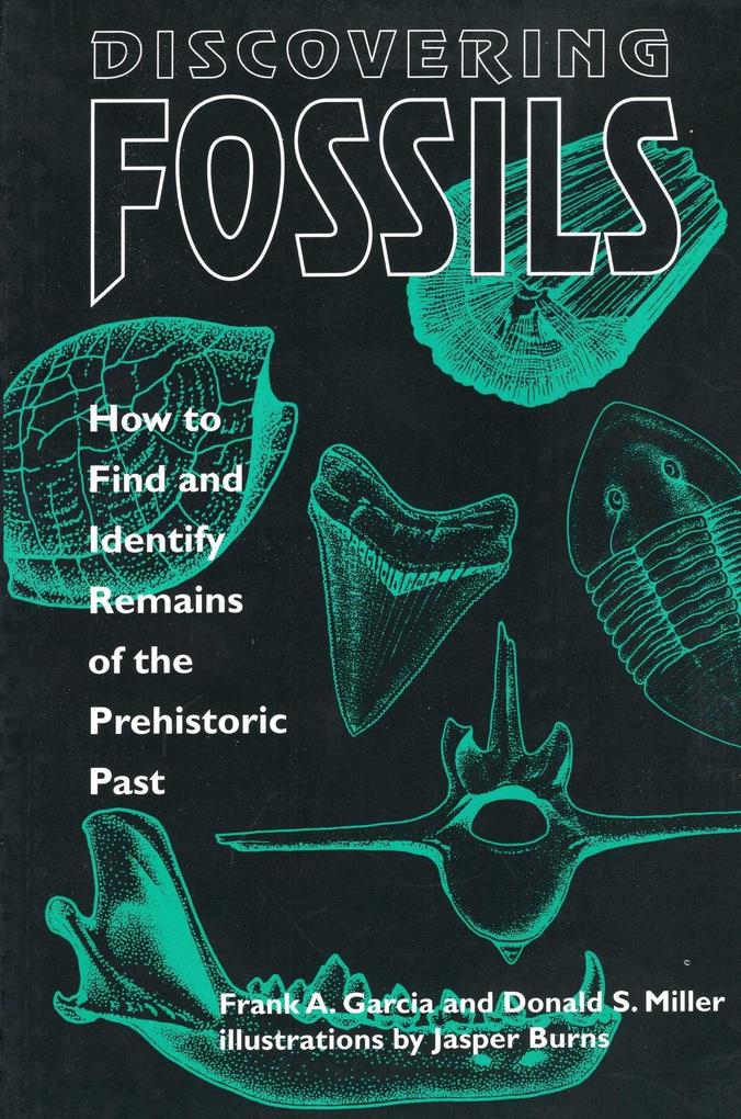 Produktbild: Discovering Fossils | Frank A Garcia, Donald S Miller