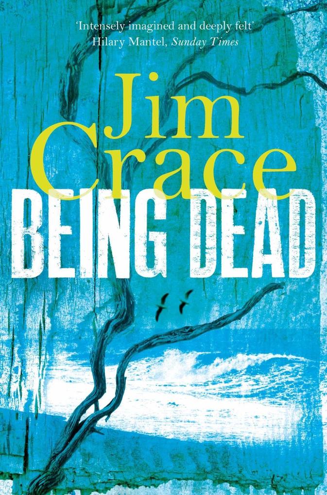 Produktbild: Being Dead | Jim Crace