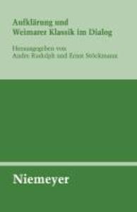 Produktbild: Aufklärung und Weimarer Klassik im Dialog