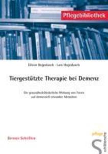 Produktbild: Tiergestützte Therapie bei Demenz | Eileen Hegedusch, Lars Hegedusch