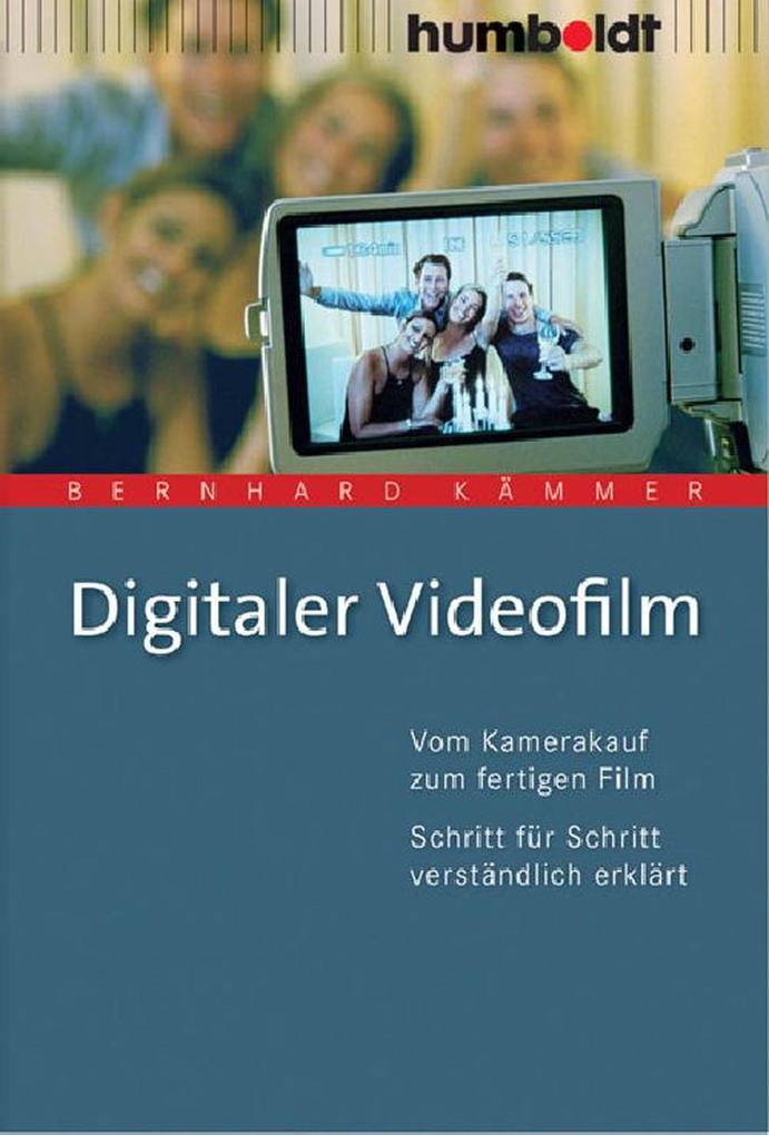 Produktbild: Digitaler Videofilm | Bernhard Kämmer