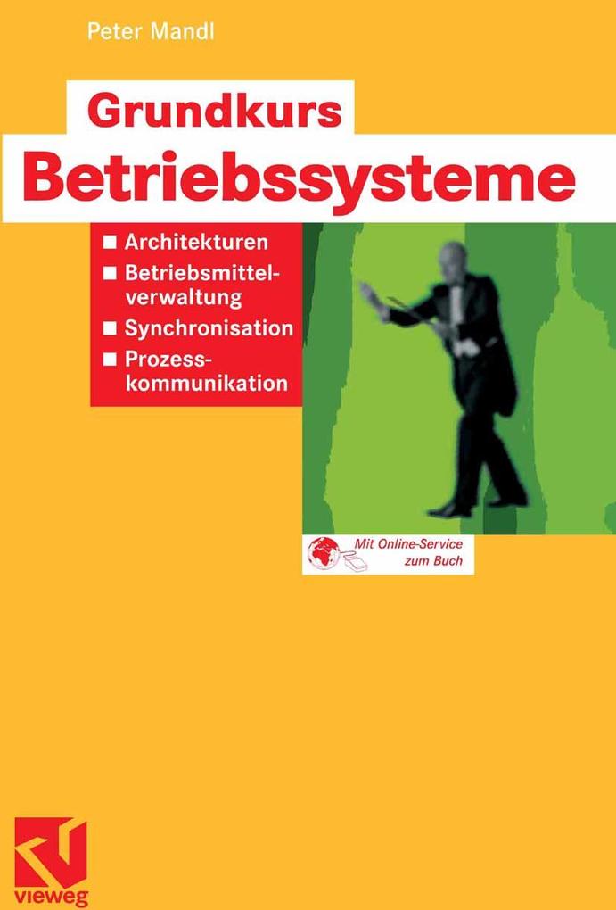 Produktbild: Grundkurs Betriebssysteme | Peter Mandl